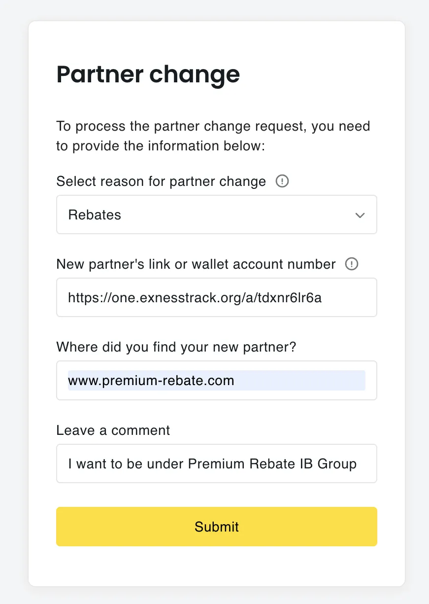 Borang Partner change Exness yang diisi untuk Premium Rebate